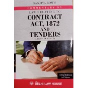 Sanjiva Row's Commentary on Law Relating to Contract Act, 1872 and Tenders by Delhi Law House [3 HB Vols. 2024] 